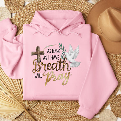 As Long As I Have Breathe I Will Pray 01