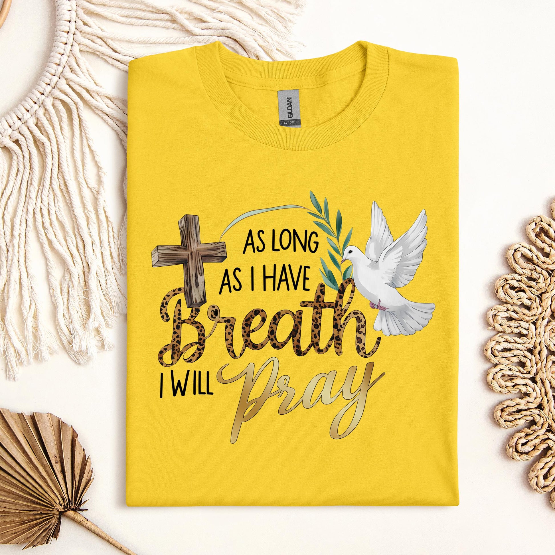 As Long As I Have Breathe I Will Pray 01