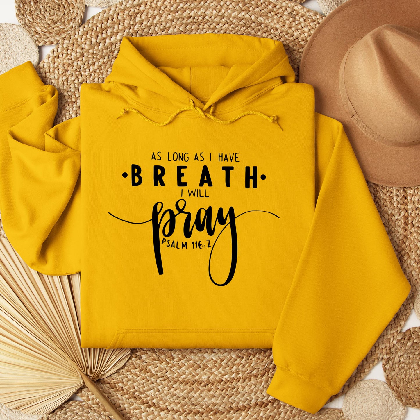 As Long As I Have Breathe I Will Pray Psalm 116.2 04
