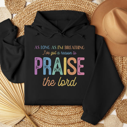 As Long As I_m Breathing I_ve Got A Reason To Praise The Lord 01