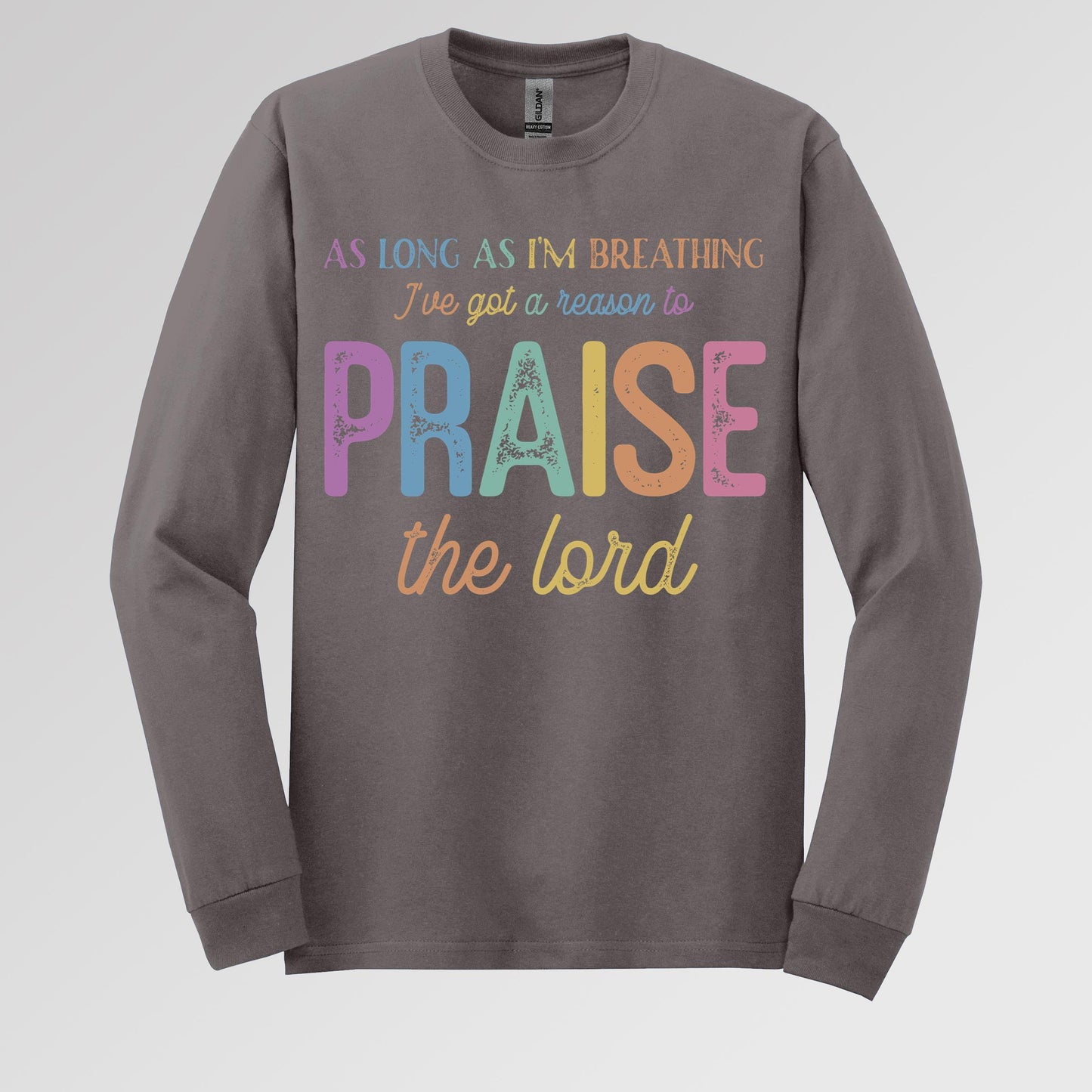 As Long As I_m Breathing I_ve Got A Reason To Praise The Lord 01