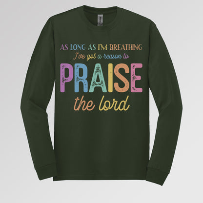 As Long As I_m Breathing I_ve Got A Reason To Praise The Lord 01