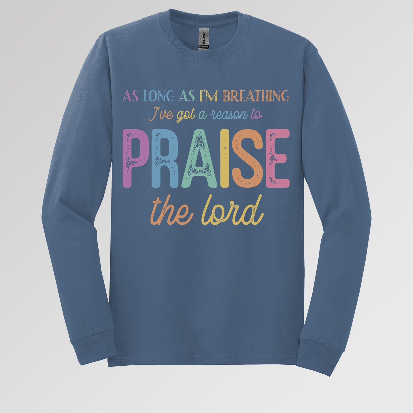 As Long As I_m Breathing I_ve Got A Reason To Praise The Lord 01