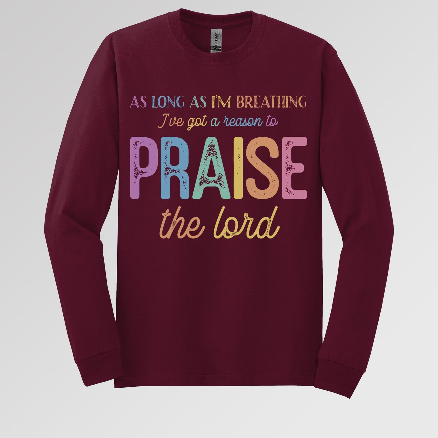 As Long As I_m Breathing I_ve Got A Reason To Praise The Lord 01