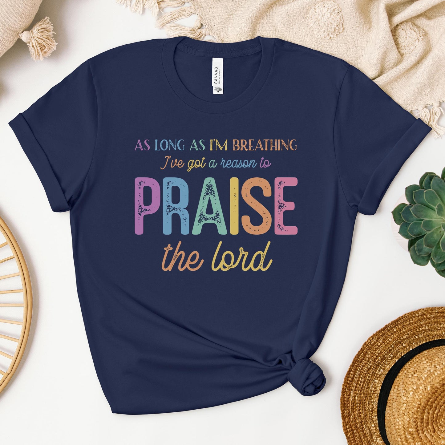 As Long As I_m Breathing I_ve Got A Reason To Praise The Lord 01