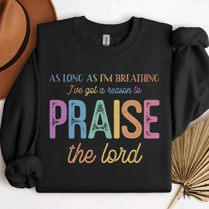 As Long As I_m Breathing I_ve Got A Reason To Praise The Lord 01