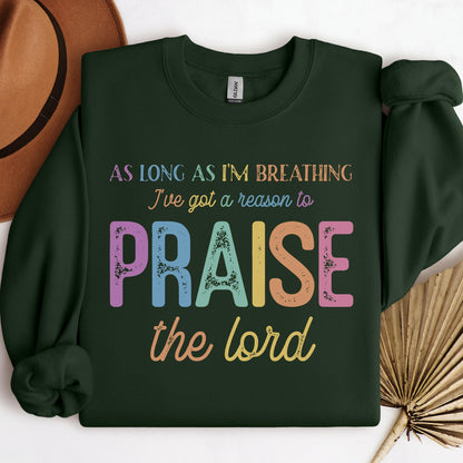 As Long As I_m Breathing I_ve Got A Reason To Praise The Lord 01
