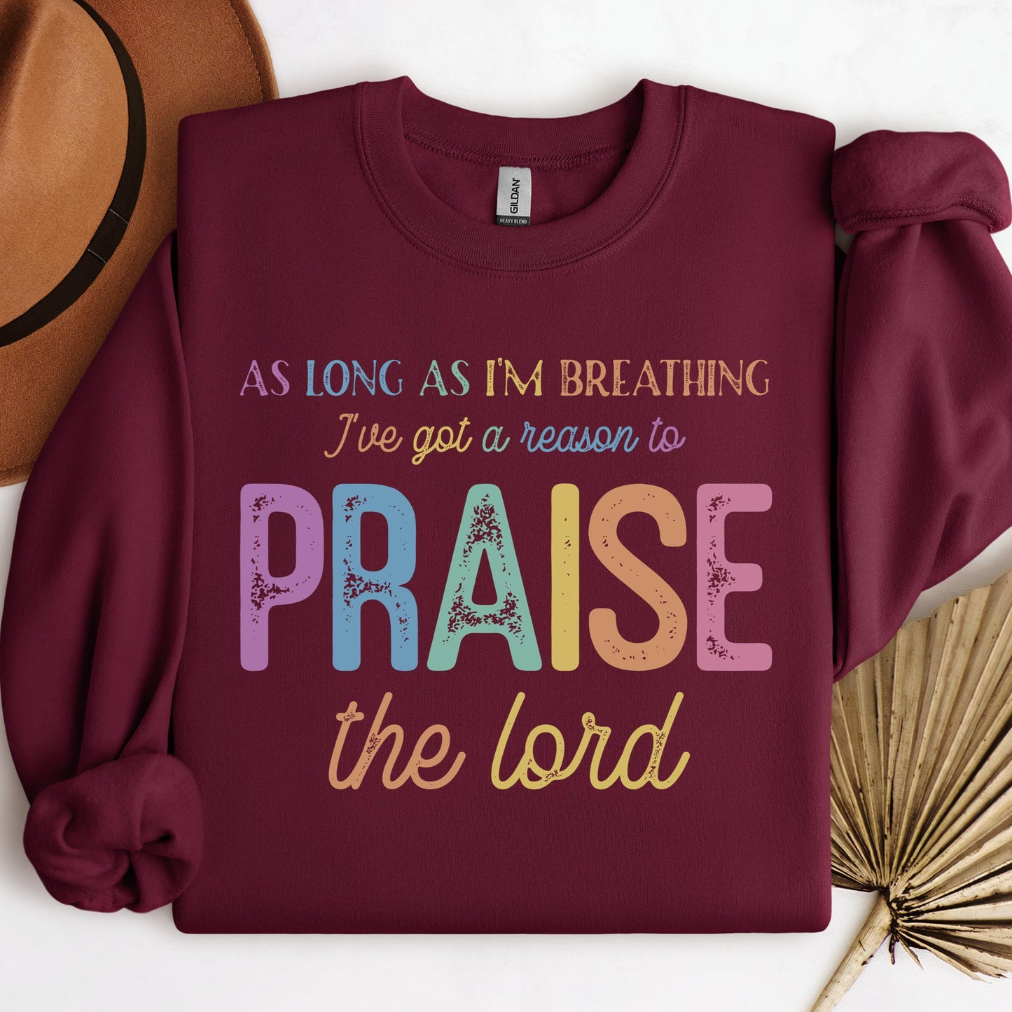 As Long As I_m Breathing I_ve Got A Reason To Praise The Lord 01
