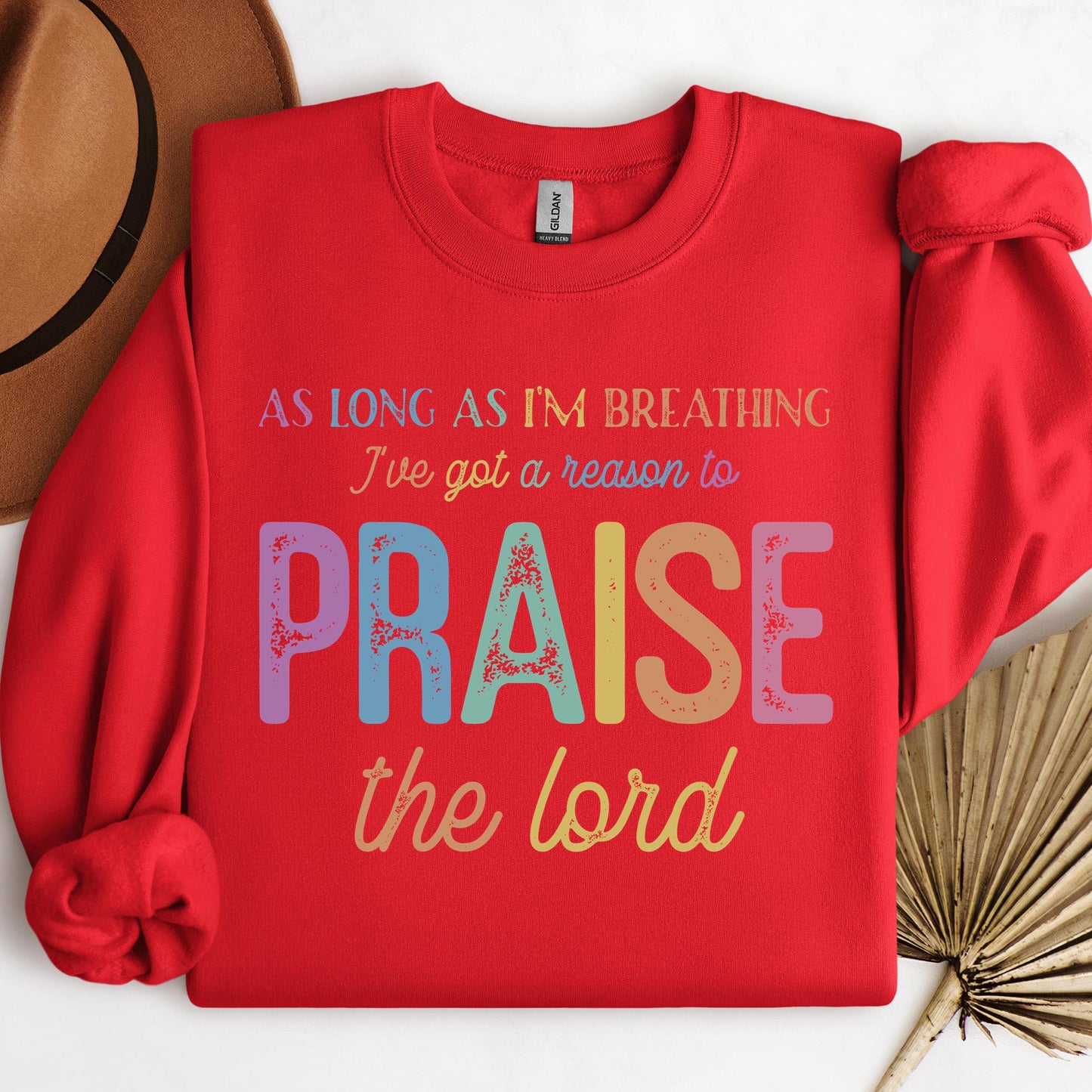 As Long As I_m Breathing I_ve Got A Reason To Praise The Lord 01