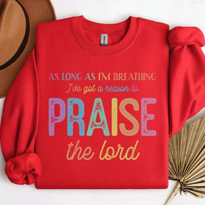 As Long As I_m Breathing I_ve Got A Reason To Praise The Lord 01