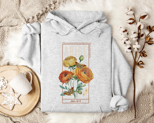 As The Branch Cannot Bear Fruit By Itself Unless It Abides In The Vine Hoodie