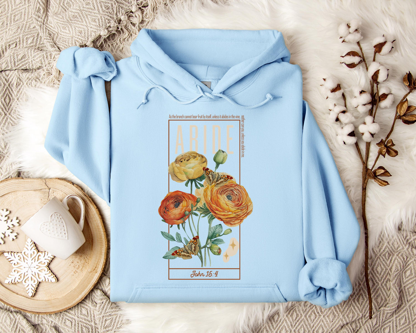 As The Branch Cannot Bear Fruit By Itself Unless It Abides In The Vine Hoodie