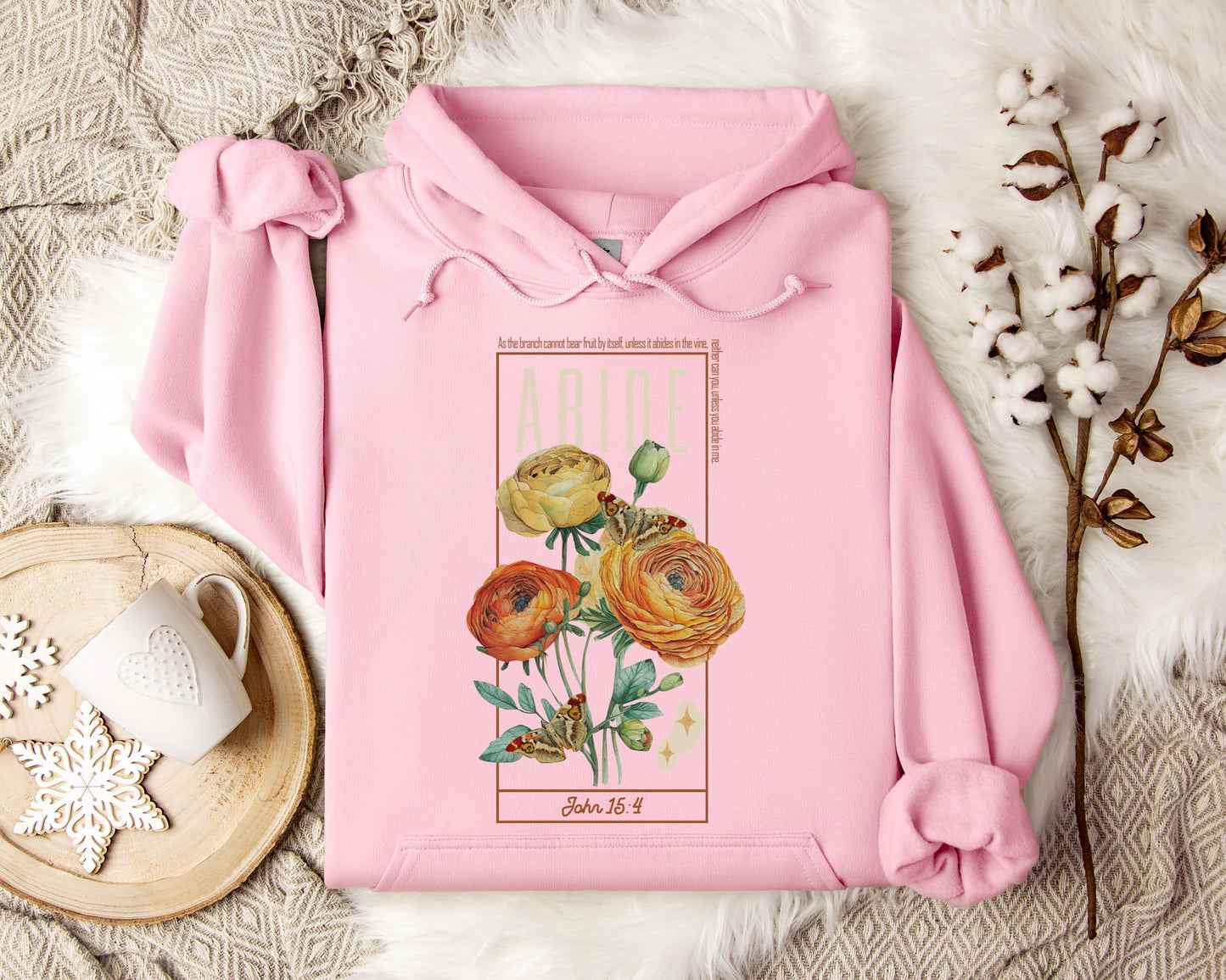 As The Branch Cannot Bear Fruit By Itself Unless It Abides In The Vine Hoodie