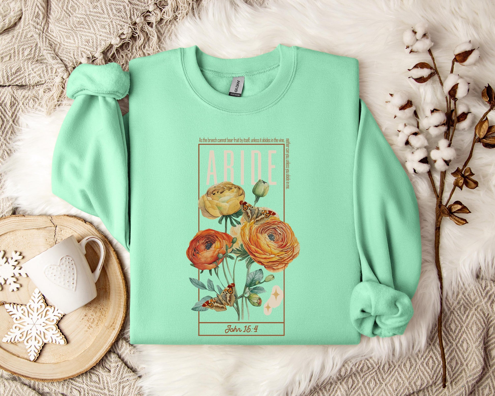 As The Branch Cannot Bear Fruit By Itself Unless It Abides In The Vine Sweatshirt
