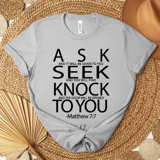 Ask Seek Knock To You Matthew 7.7 Premium T-shirt