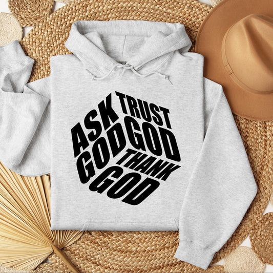 Ask Trust God Thank God 01