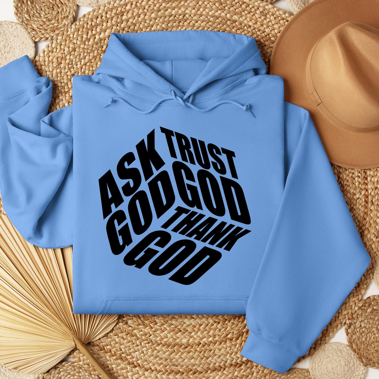 Ask Trust God Thank God 01
