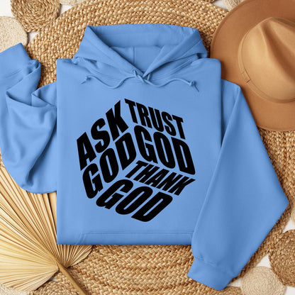 Ask Trust God Thank God 01