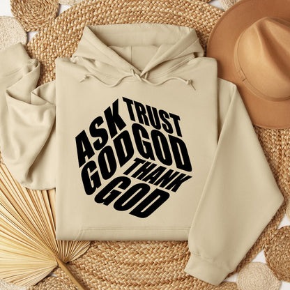 Ask Trust God Thank God 01