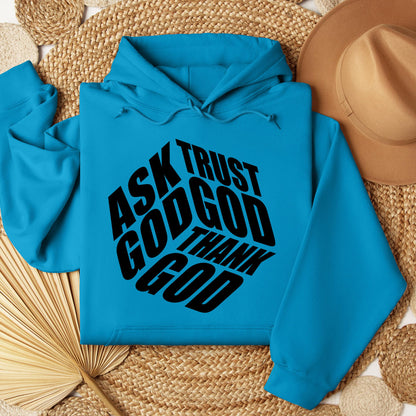 Ask Trust God Thank God 01