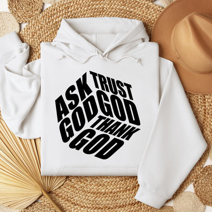 Ask Trust God Thank God 01