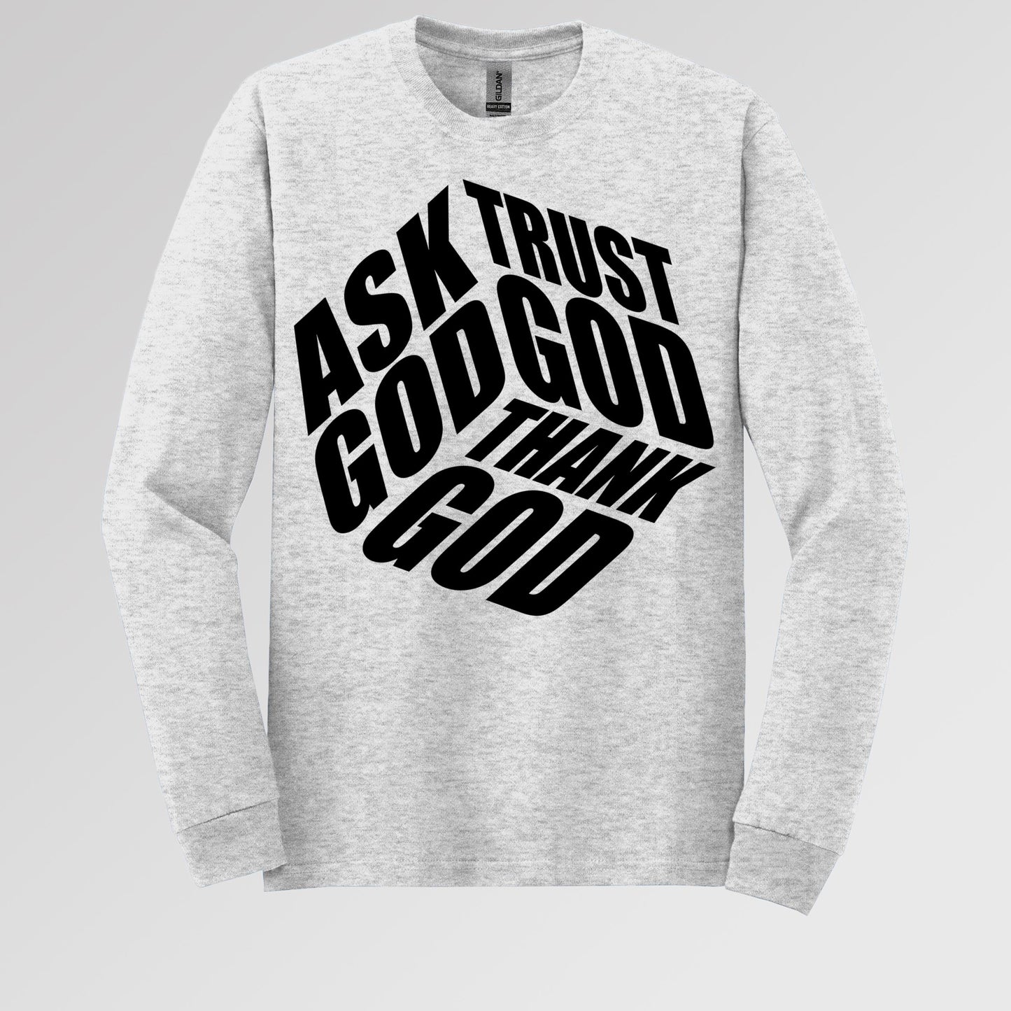 Ask Trust God Thank God 01