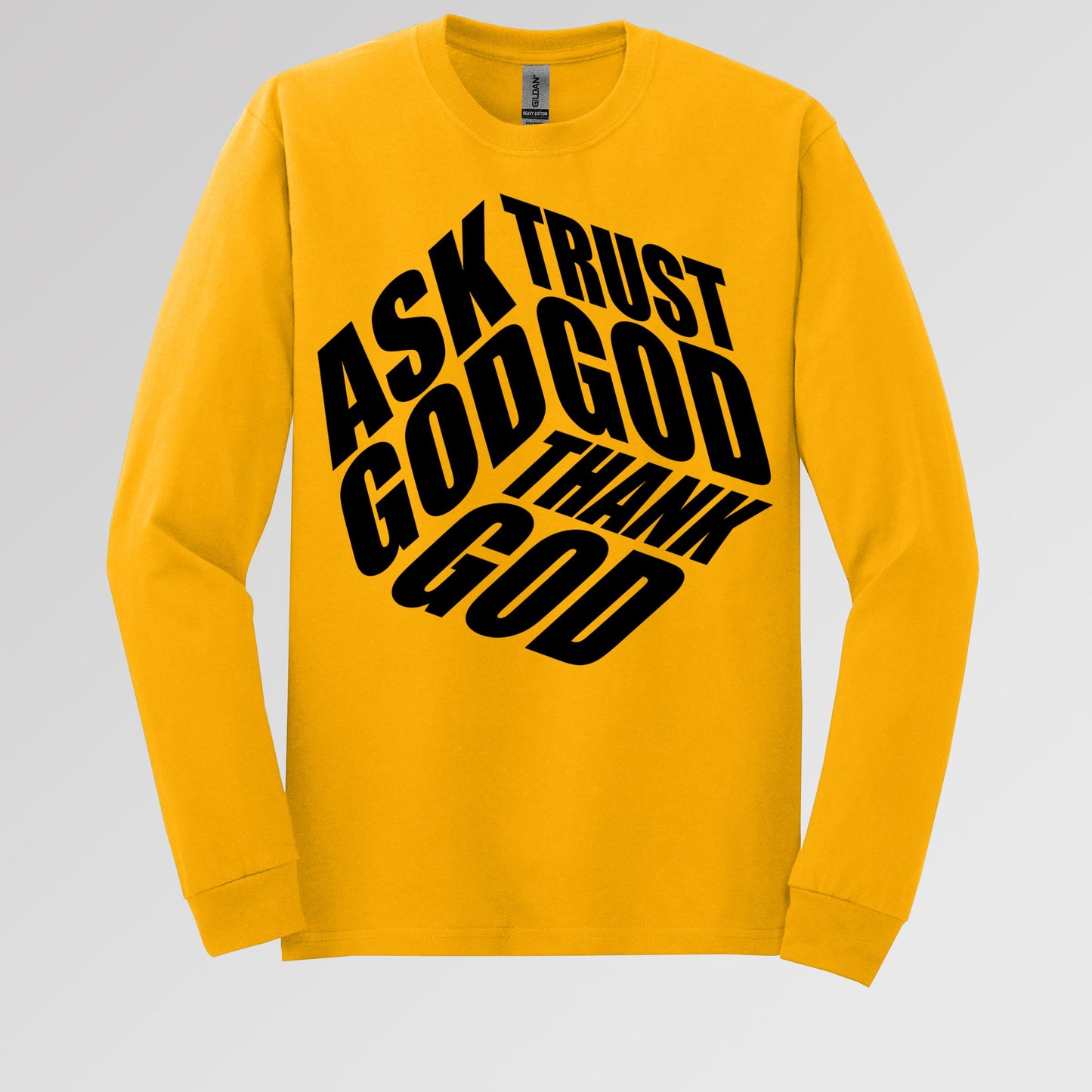 Ask Trust God Thank God 01