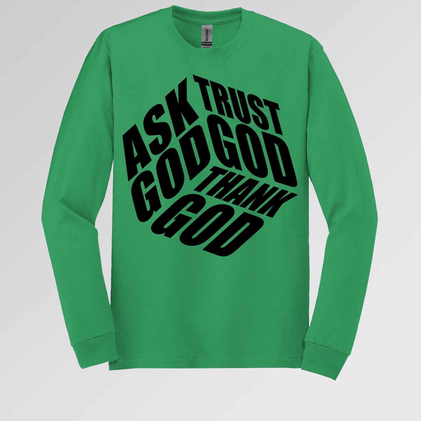 Ask Trust God Thank God 01