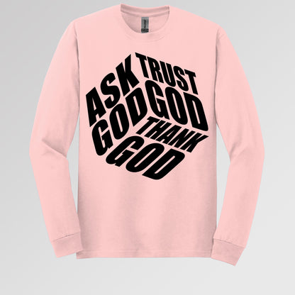 Ask Trust God Thank God 01