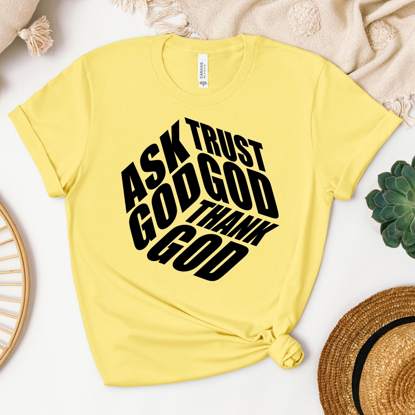 Ask Trust God Thank God 01