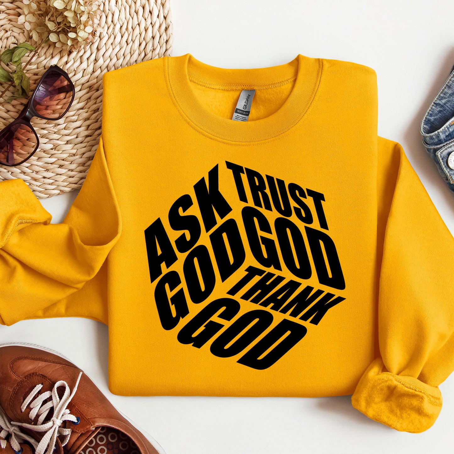 Ask Trust God Thank God 01