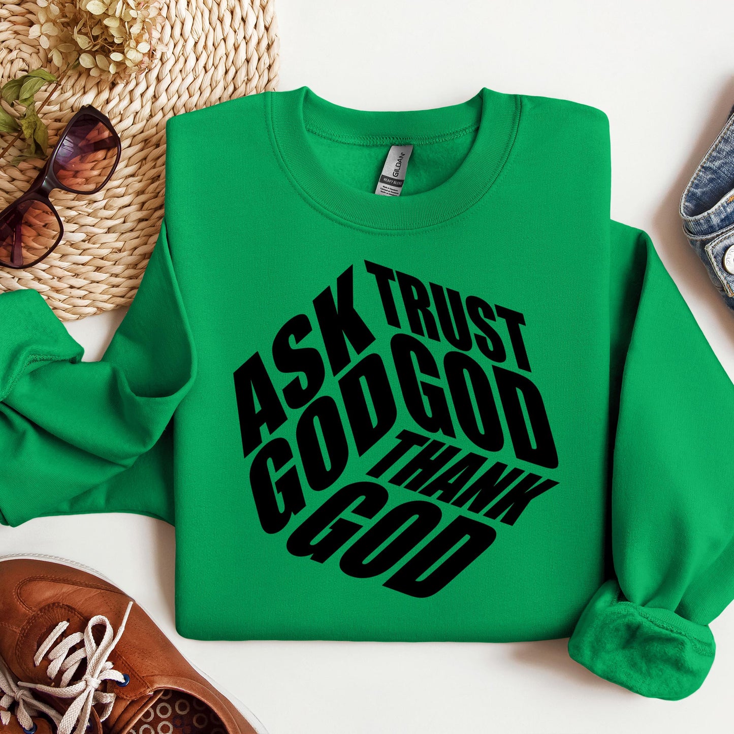 Ask Trust God Thank God 01