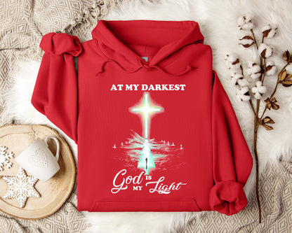 At My Darkest God Is My Light Hoodie