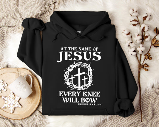 At The Name Of Jesus Every Knee Will Bow Philippians 2.10 Hoodie