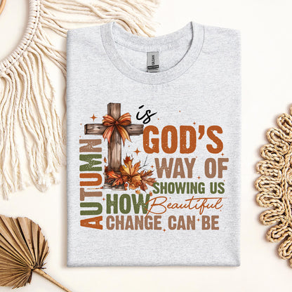 Autumn Is God_s Way Of Showing Us How Beautiful Change Can Be 01
