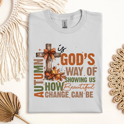 Autumn Is God_s Way Of Showing Us How Beautiful Change Can Be 01
