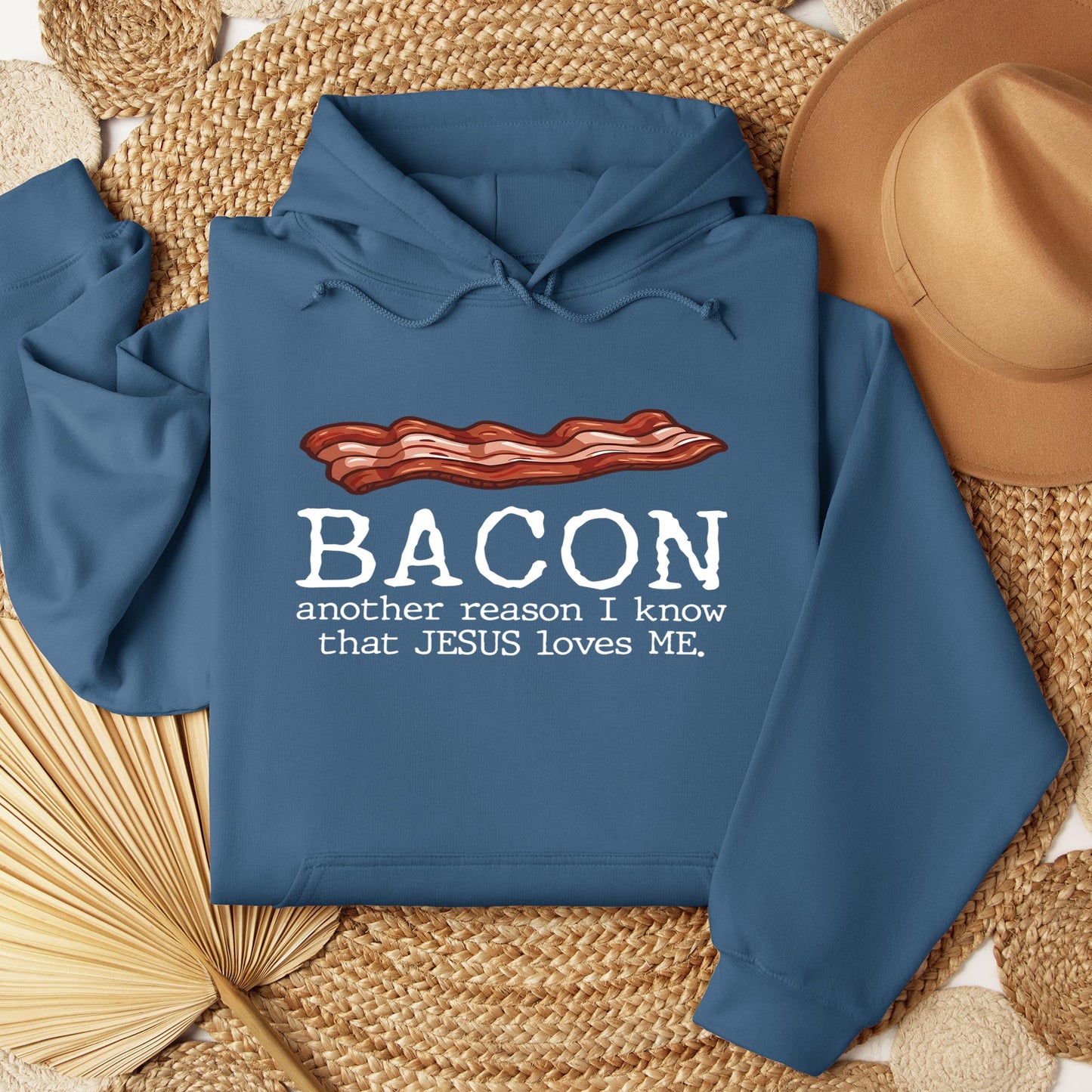 Bacon Another Reason I Know That Jesus Loves Me 01