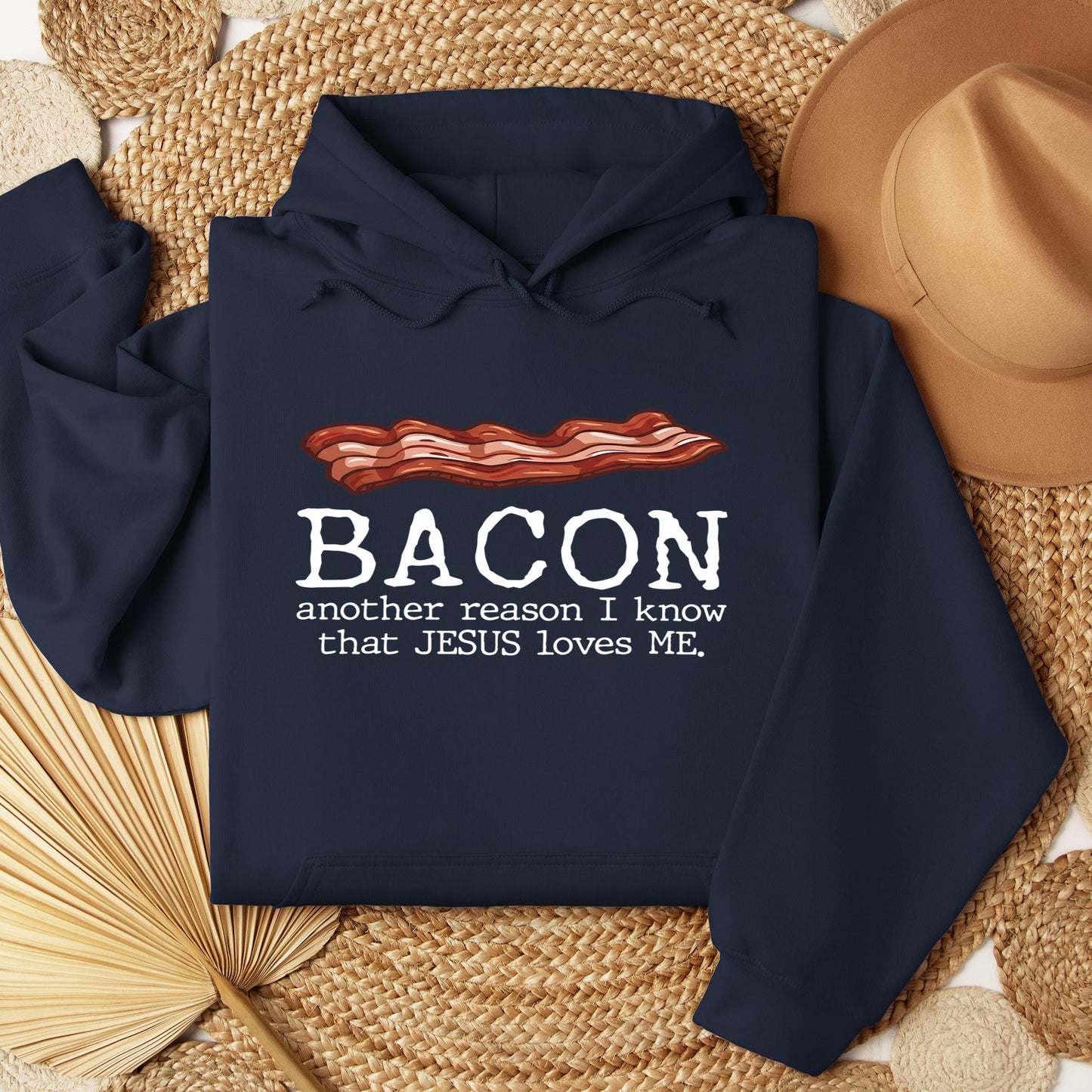 Bacon Another Reason I Know That Jesus Loves Me 01