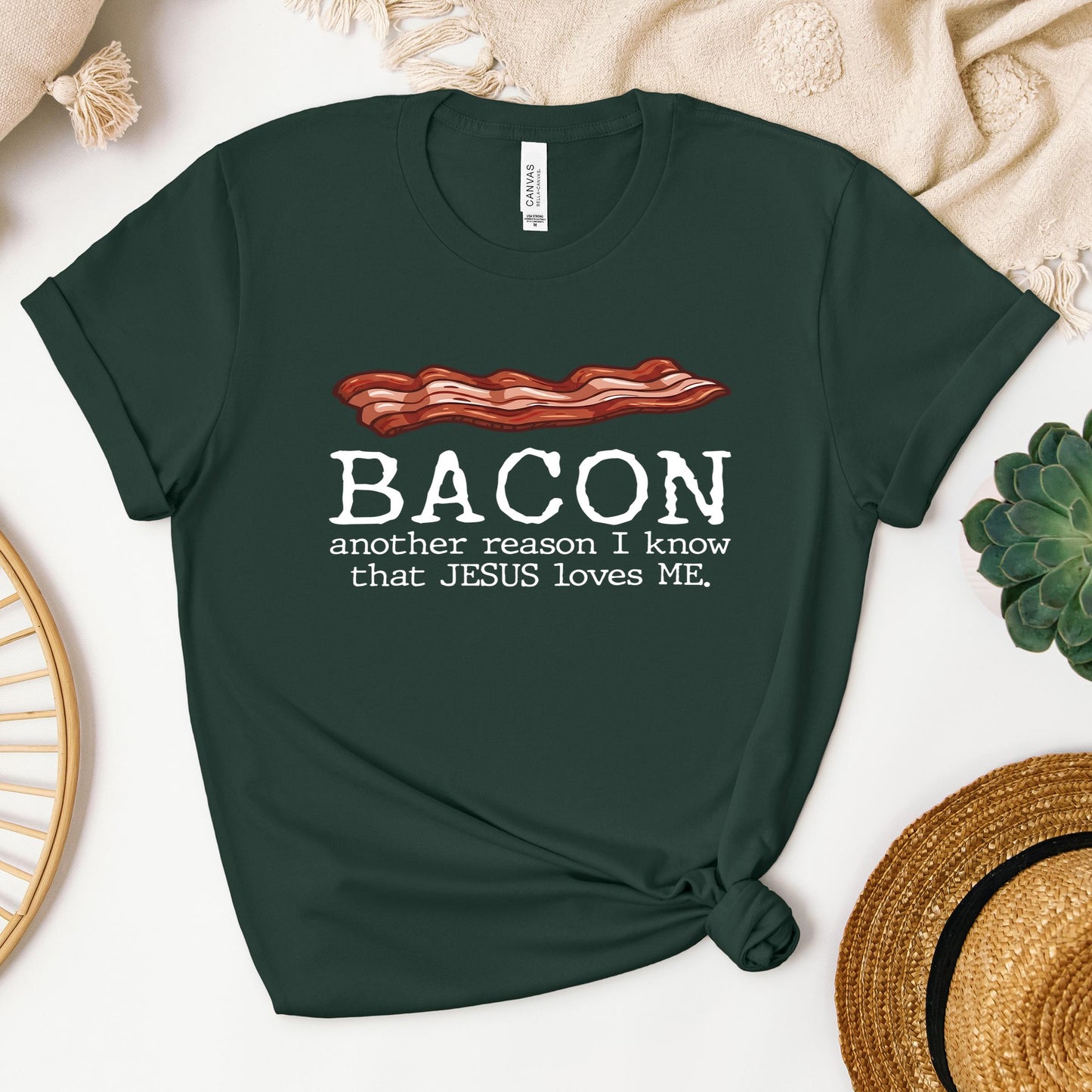 Bacon Another Reason I Know That Jesus Loves Me 01