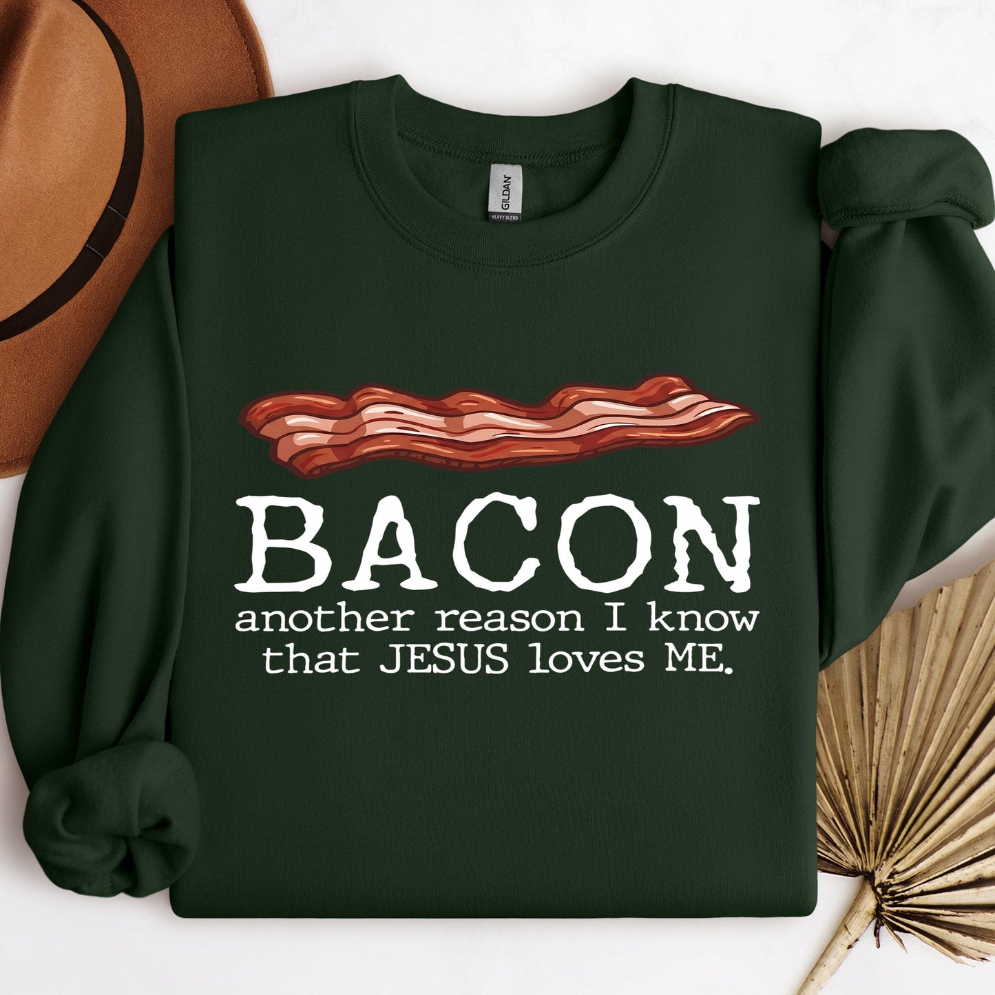 Bacon Another Reason I Know That Jesus Loves Me 01