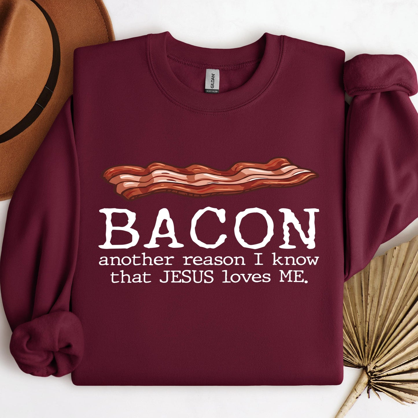Bacon Another Reason I Know That Jesus Loves Me 01