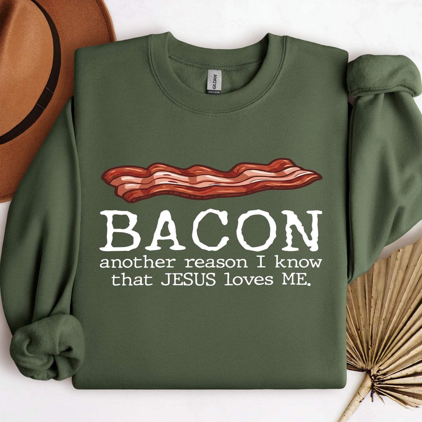 Bacon Another Reason I Know That Jesus Loves Me 01