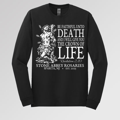 Be Faithful Unto Death And I Will Give You The Crown Of Life 01