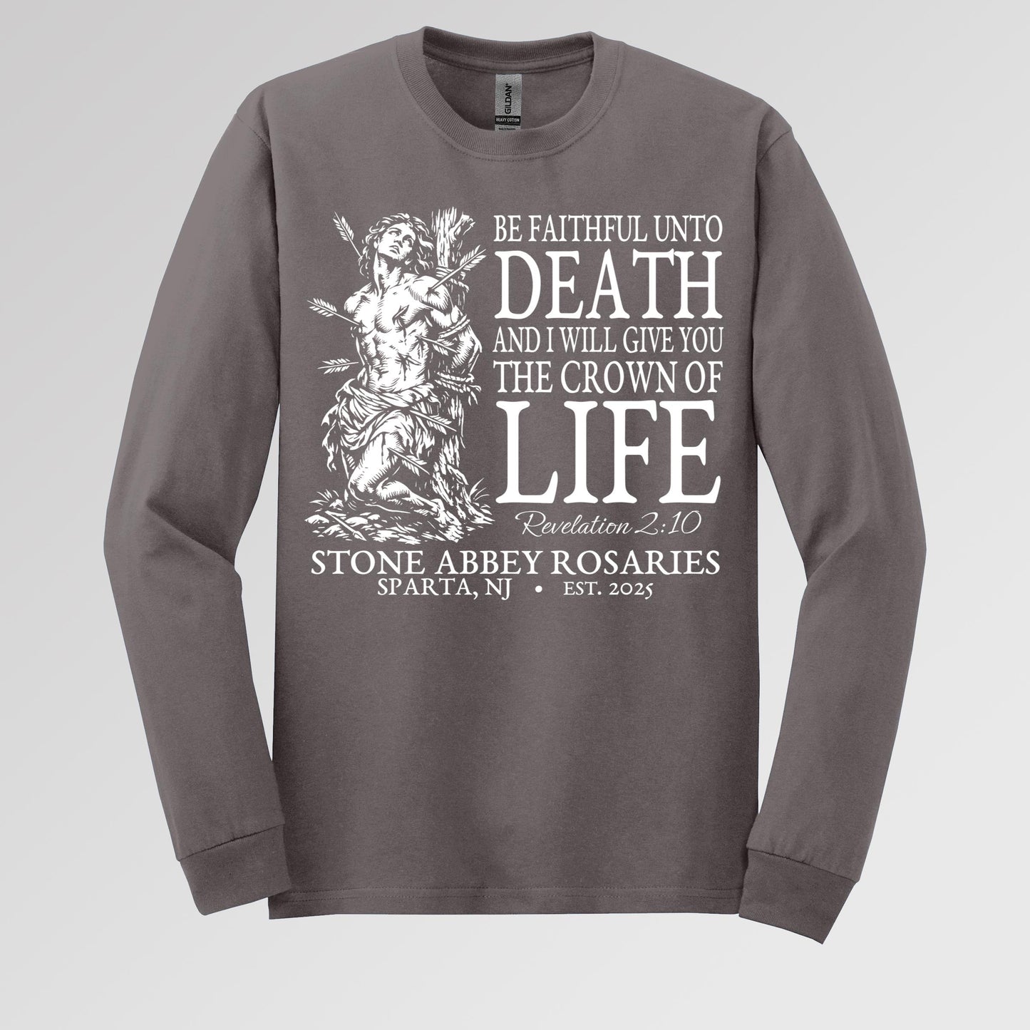 Be Faithful Unto Death And I Will Give You The Crown Of Life 01
