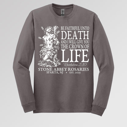 Be Faithful Unto Death And I Will Give You The Crown Of Life 01