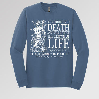 Be Faithful Unto Death And I Will Give You The Crown Of Life 01