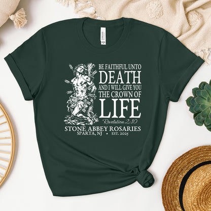 Be Faithful Unto Death And I Will Give You The Crown Of Life 01