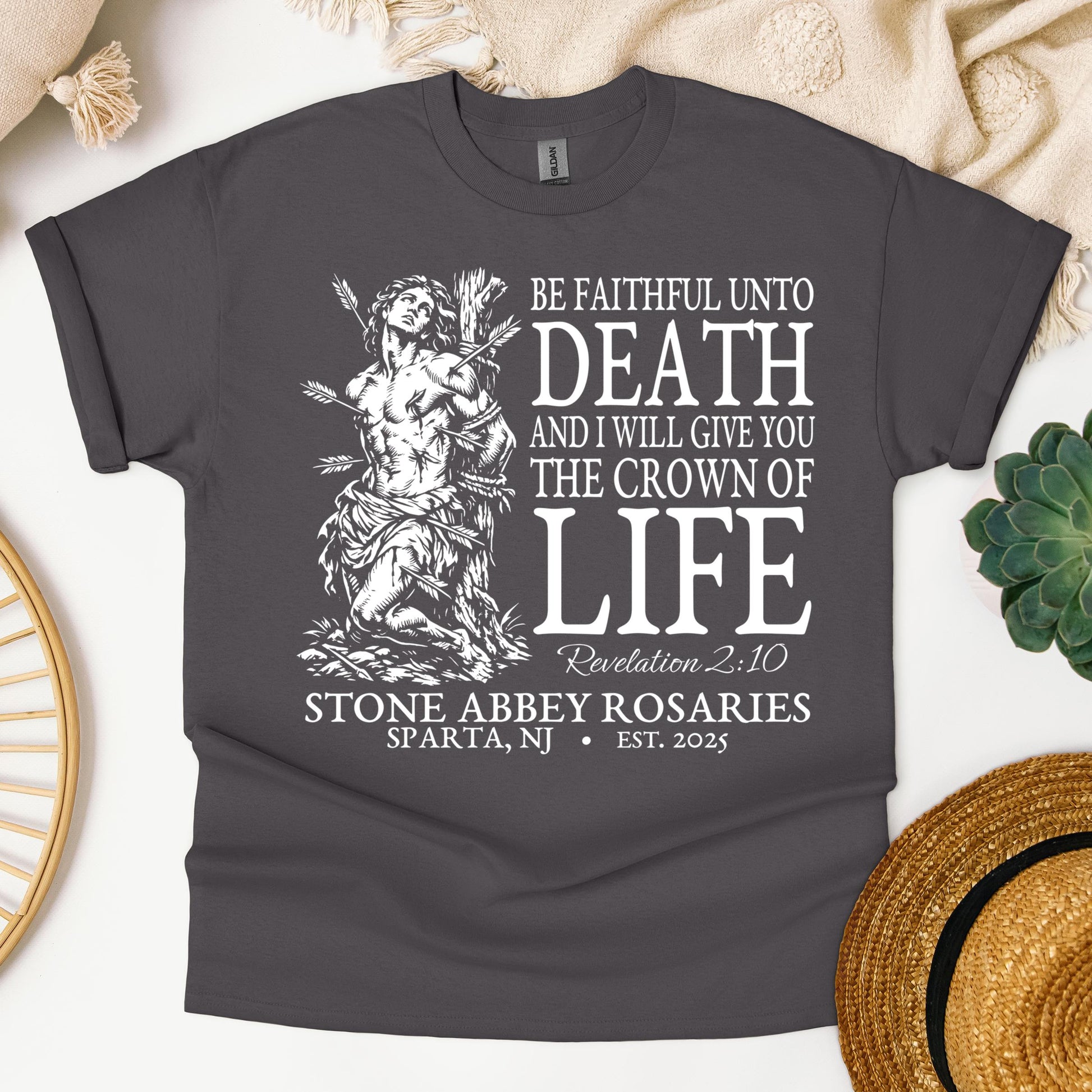 Be Faithful Unto Death And I Will Give You The Crown Of Life 01