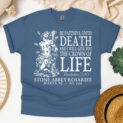 Be Faithful Unto Death And I Will Give You The Crown Of Life 01