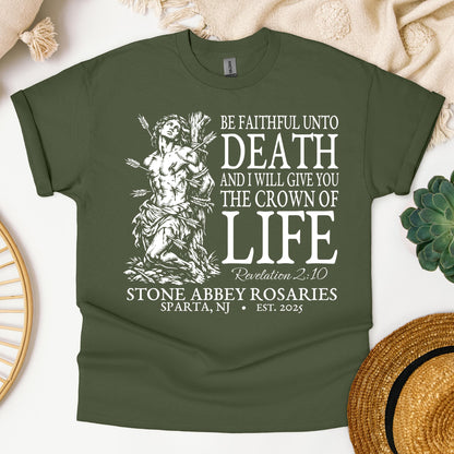 Be Faithful Unto Death And I Will Give You The Crown Of Life 01